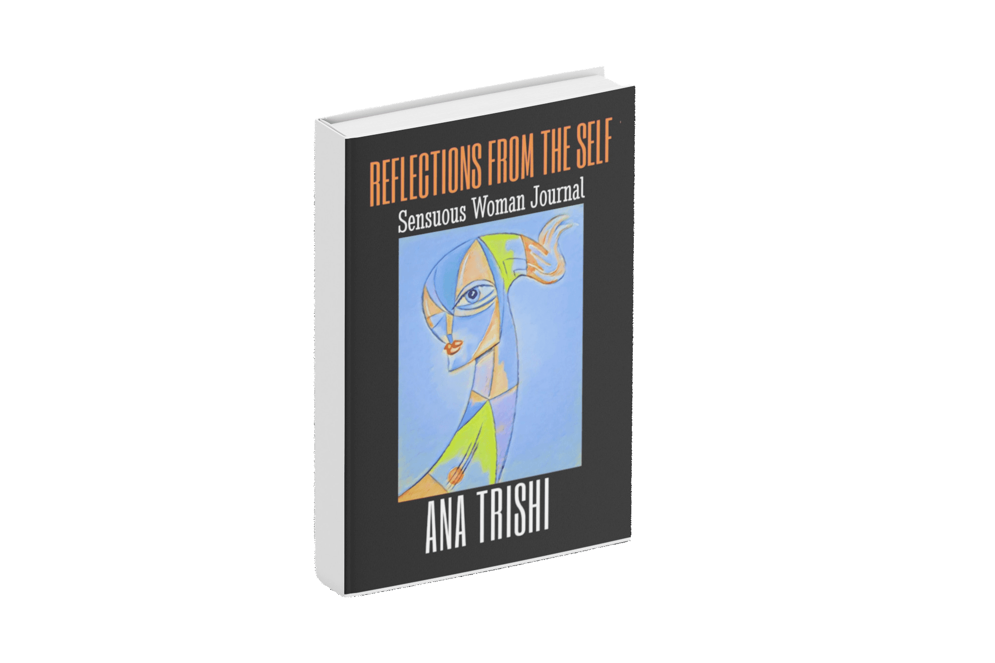 Reflections From the Self Journal